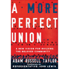 A More Perfect Union: A New Vision for Building the Beloved Community - Hardcover
