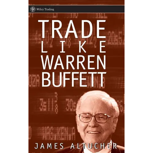 Trade Like Warren Buffett - Hardcover