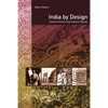 India by Design: Colonial History and Cultural Display - Paperback