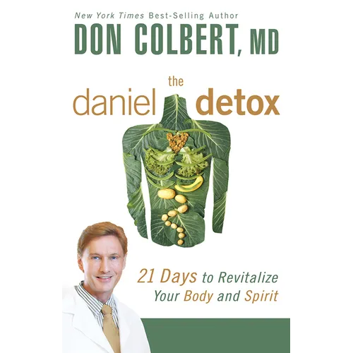 The Daniel Detox: 21 Days to Revitalize Your Body and Spirit - Paperback