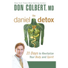 The Daniel Detox: 21 Days to Revitalize Your Body and Spirit - Paperback