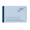 101 Things I Learned(r) in Psychology School - Hardcover