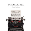 El Guion Musical en el Cine - Paperback