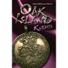 Oak Island Knights - Paperback
