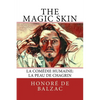 The Magic Skin: La Comédie Humaine: La Peau de Chagrin - Paperback