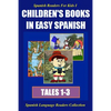 Spanish Readers for Kids I (Tales 1-3): Children's Books in Easy Spanish - Paperback