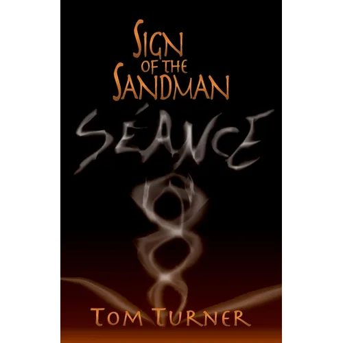 Sign of the Sandman: Séance - Paperback
