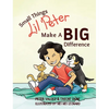 Small Things Lil Peter Make A Big Difference - Hardcover