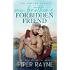 My Brother's Forbidden Friend - Paperback