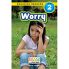 Worry: Emotions and Feelings (Engaging Readers, Level 2) - Paperback
