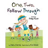 One, Two, Follow Through!: Starring Polly Pivot - Hardcover