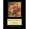 Bouquet of Roses II: Renoir cross stitch - Paperback