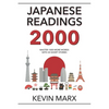 Japanese Readings 2000: Master 1000 More Words with 20 Short Stories - Paperback