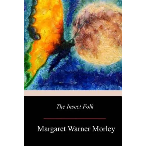 The Insect Folk - Paperback