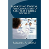 Marketing Digital. Posicionamiento SEO, SEM y Redes Sociales - Paperback