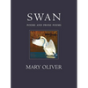 Swan: Poems and Prose Poems - Hardcover