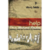 The Help! I'm a Student Leader: Practical Ideas and Guidance on Leadership - Paperback