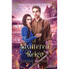 A Shattered Reign - Paperback
