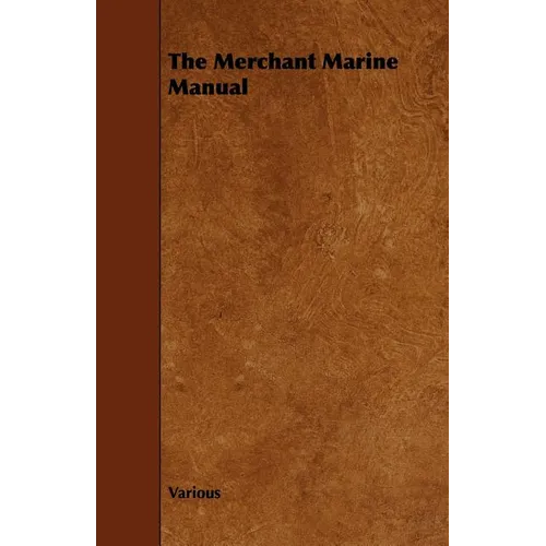 The Merchant Marine Manual - Paperback