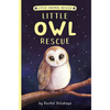 Little Owl Rescue - Paperback