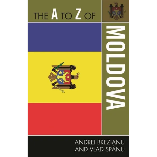 The A to Z of Moldova - Paperback