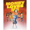 Money Loves Me - Paperback