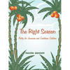 The Right Season: Poetry for Jamaican and Caribbean Children - Paperback