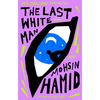 The Last White Man - Paperback