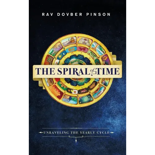 The Spiral of Time: Unraveling the Yearly Cycle - Hardcover