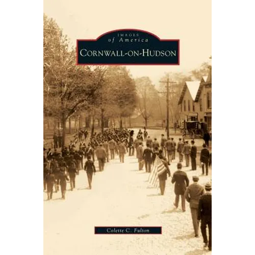 Cornwall-On-Hudson - Hardcover
