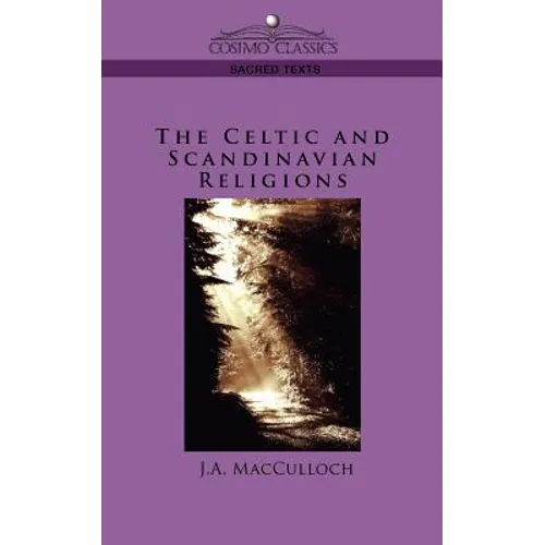 The Celtic and Scandinavian Religions - Paperback