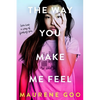 The Way You Make Me Feel - Paperback