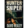 Hunter Sniper: A World War II Thriller - Paperback