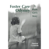 Foster Care Odyssey: A Black Girl's Story - Hardcover