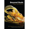 Beyond Buds, Next Generation: Marijuana Concentrates and Cannabis Infusions - Paperback