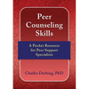 Peer Counseling Skills: A Pocket Resource for Peer Support Specialists - Paperback