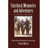 Currituck Memories and Adventures: More Tales from a Native Gunner - Hardcover
