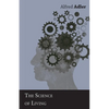 The Science of Living - Paperback