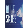 Blue Skies: A Traveler's Journey of Discovery and Life in Ukraine - Paperback