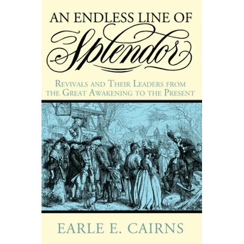 An Endless Line of Splendor - Paperback