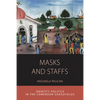 Masks and Staffs: Identity Politics in the Cameroon Grassfields - Paperback