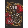A Veil of Gods and Kings: Apollo Ascending Book 1 - Paperback
