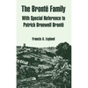 The Bronte Family: With Special Reference to Patrick Branwell Bronte - Paperback