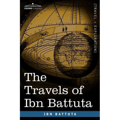 The Travels of Ibn Battuta - Paperback
