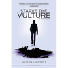 Starve the Vulture - Paperback