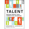 Talent: Making People Your Competitive Advantage - Hardcover