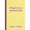 Chapters in a Spiritual Life - Paperback