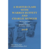 A Master Class with Warren Buffett and Charlie Munger 2018 - Paperback