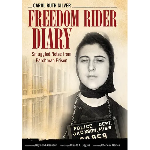 Freedom Rider Diary: Smuggled Notes from Parchman Prison - Paperback