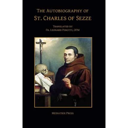 The Autobiography of Charles of Sezze - Paperback